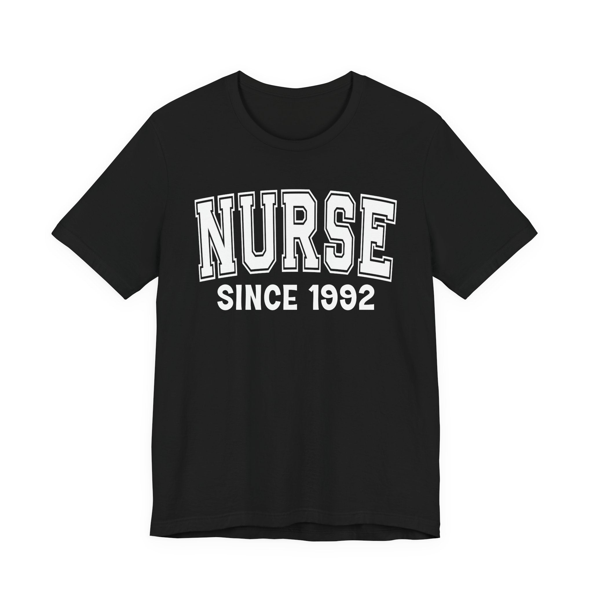 Nurse Personalization T-Shirt - Add Your Special "Since Date"
