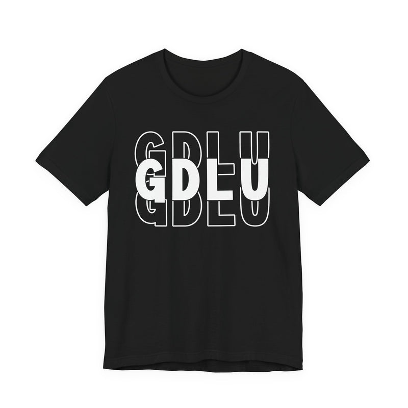 GDLU — God Don't Like Ugly T-Shirt