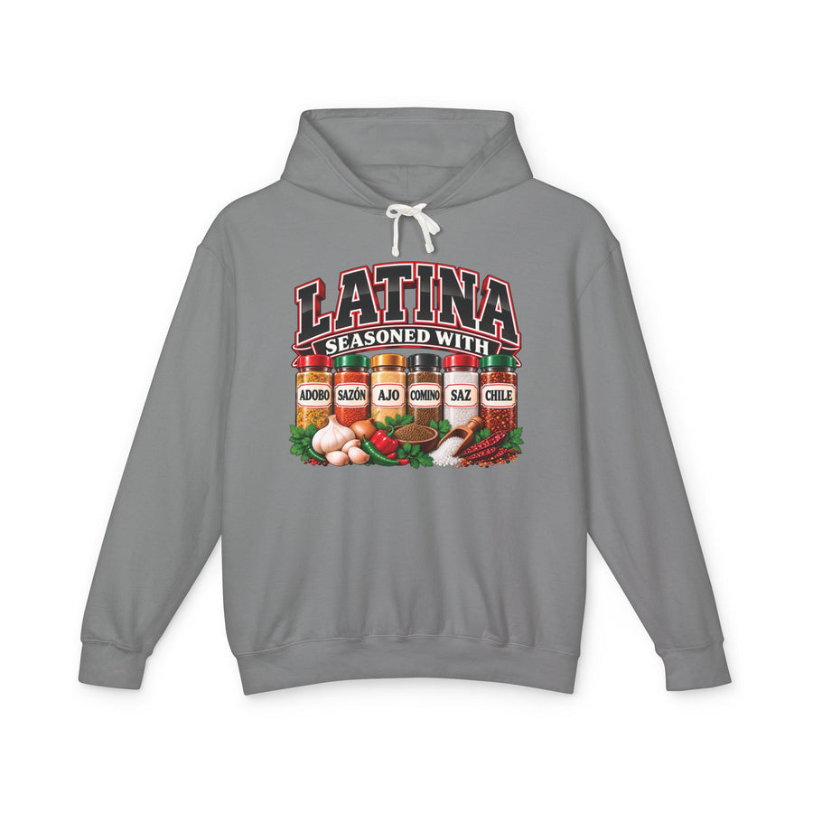 Latina Seasoned With Adobo Sazón Ajo Comino Saz Chile — Hoodie front view: LATINA SEASONED WITH ADOBO SAZÓN AJO COMINO SAZ CHILE in bold statement lettering. Street Talk Designs culture statement apparel.