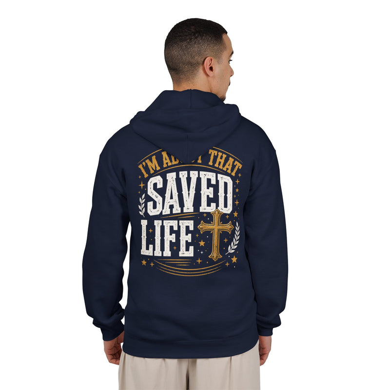 I'm About That Saved Life — LIfe Zip Hoodie