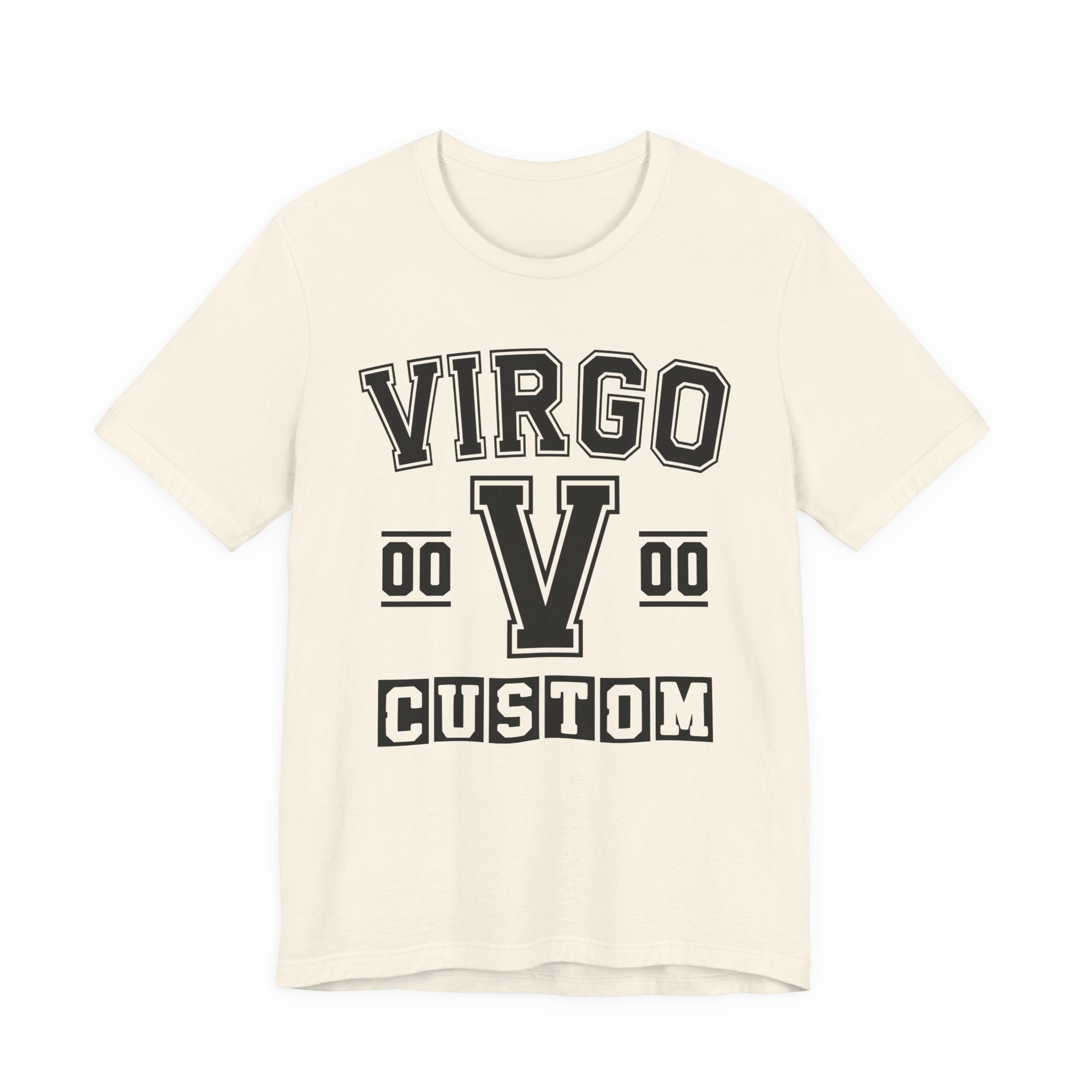 Custom Virgo Varsity Tee Shirt — Customize Birthday Day/Month/Year - Customize Season/nation/Society