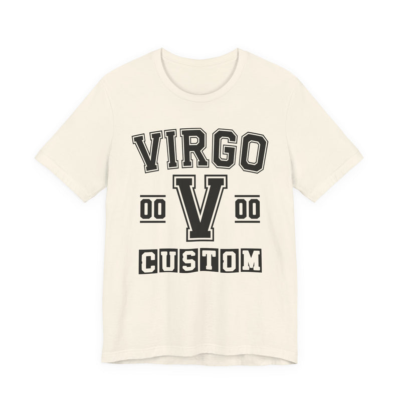 Custom Virgo Varsity T-Shirt — Customize Birthday Day/Month/Year — Customize Season/nation/Society