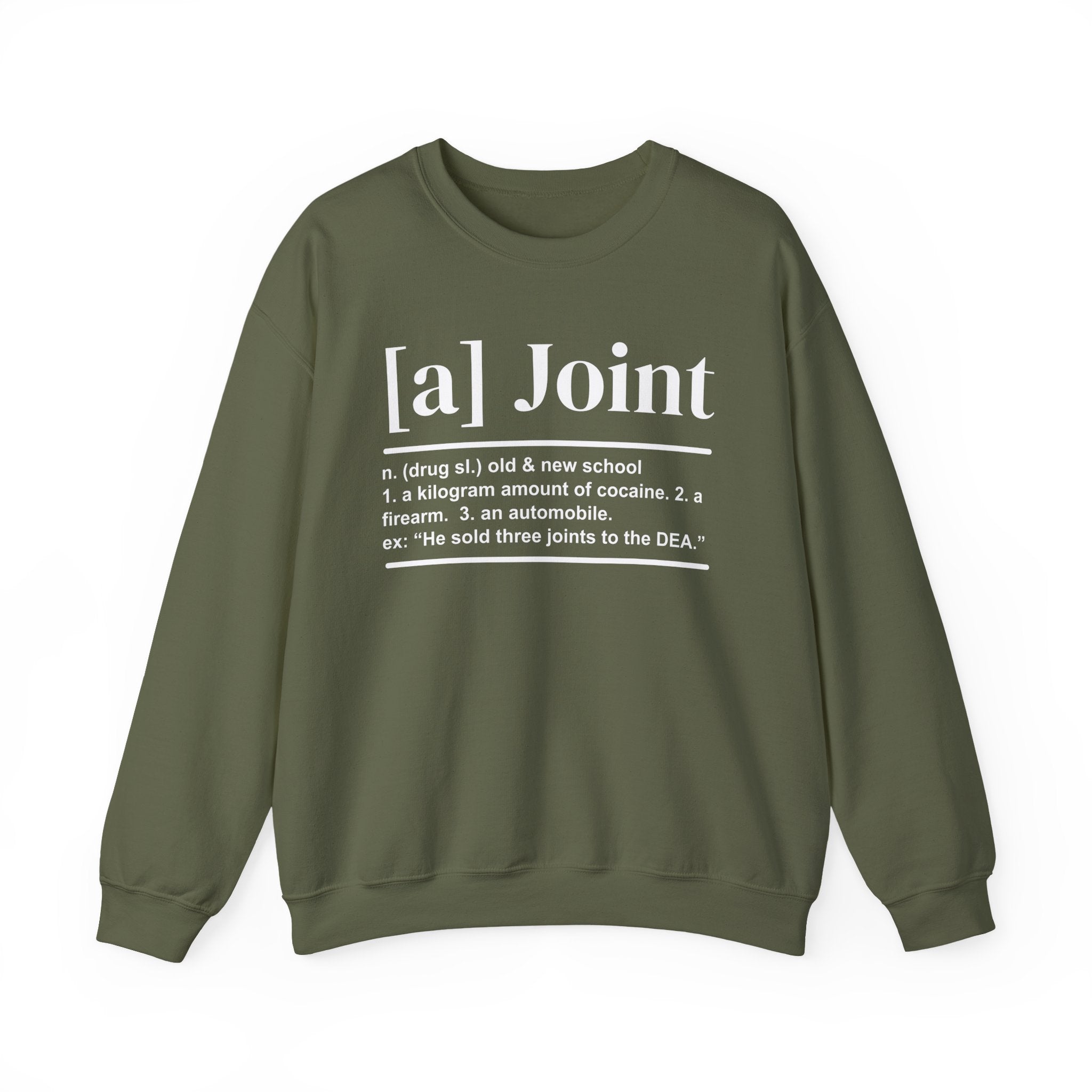A Joint - Sweatshirt