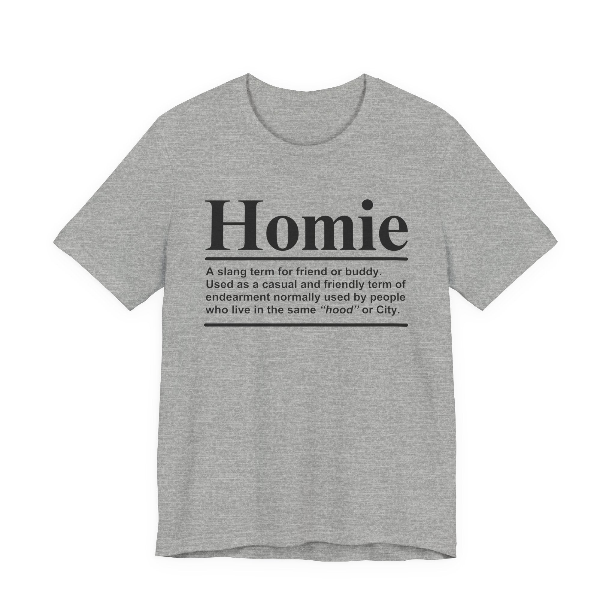 Homie T-shirt