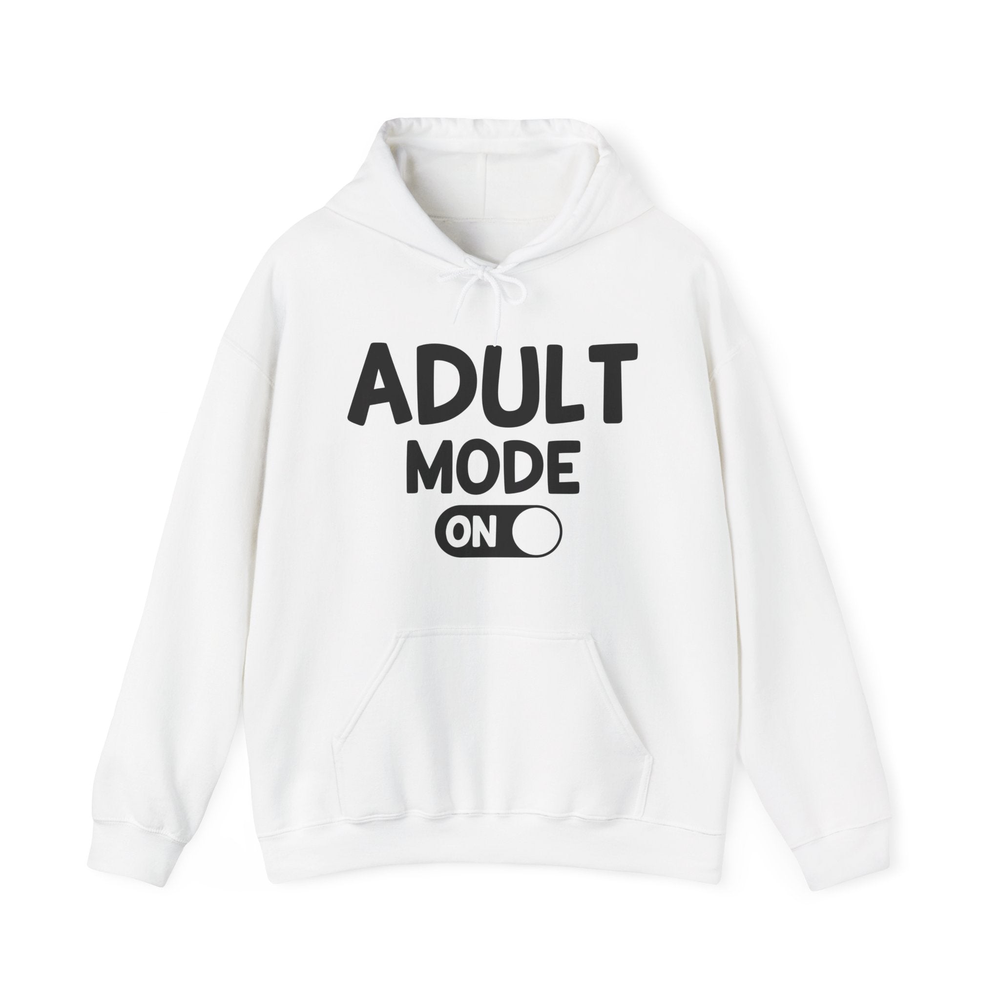 Adult Mode On -Hoodie