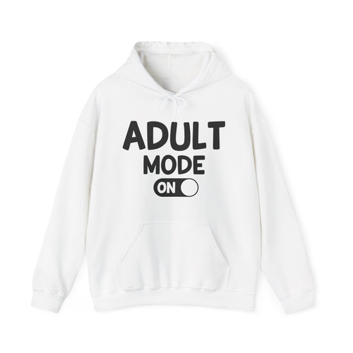 Adult Mode On -Hoodie