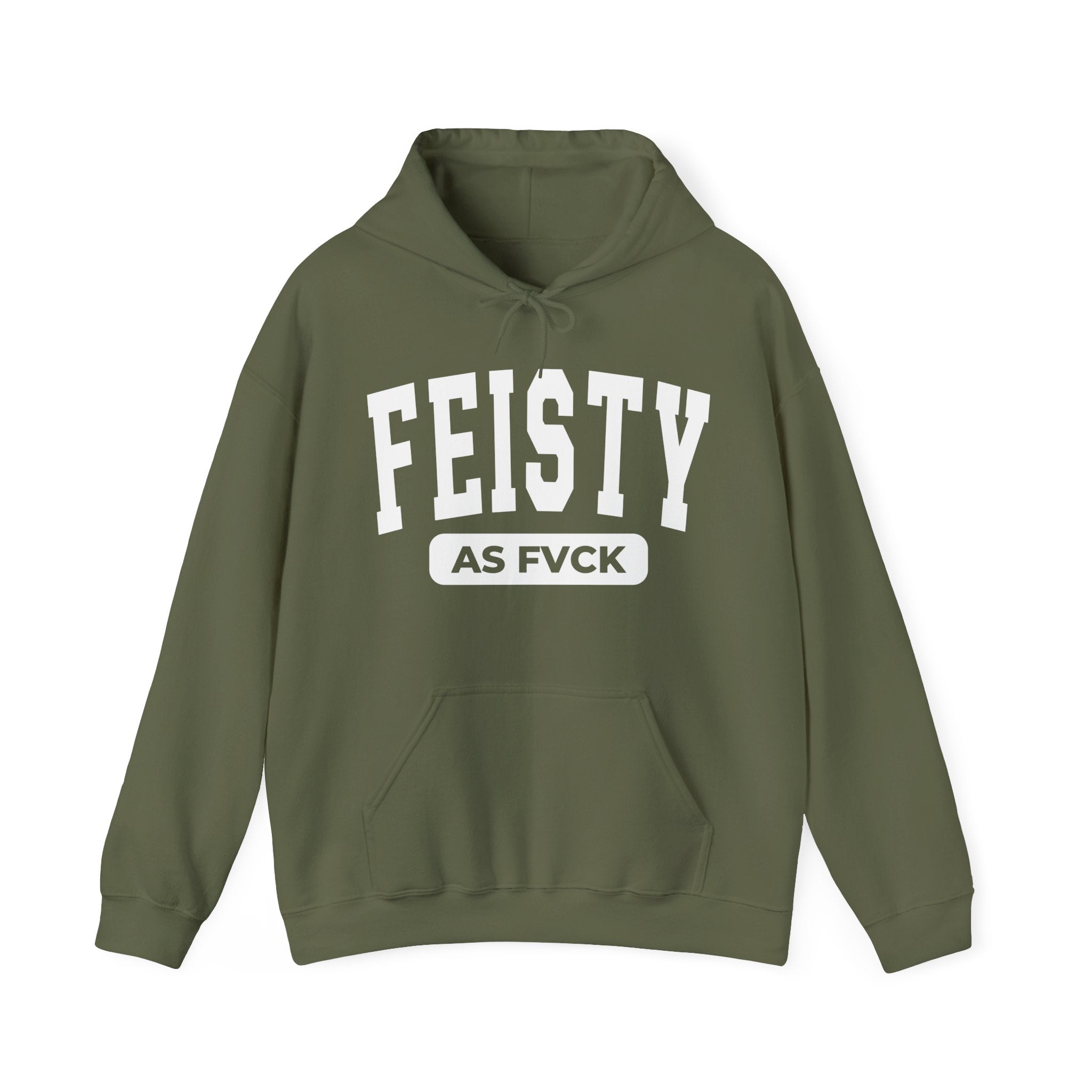 Feisty As Fuck — Hoodie