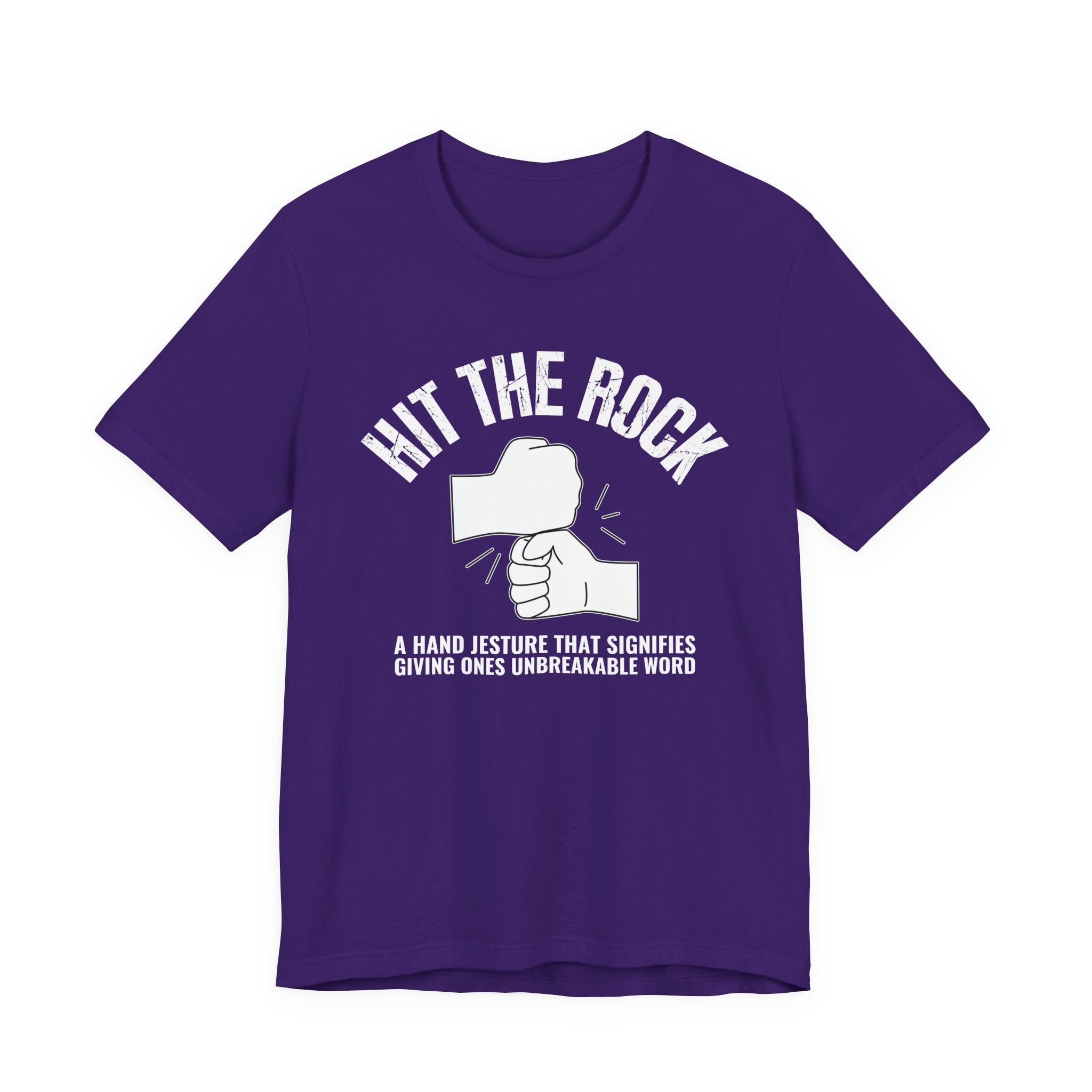 Hit The Rock T-shirt