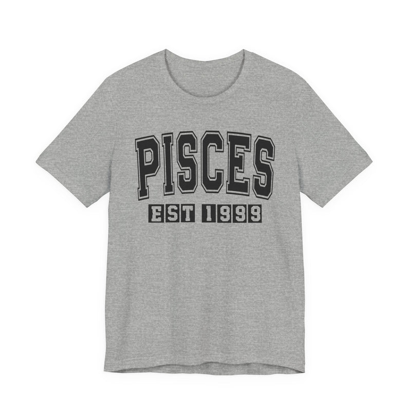 Pisces EST (YEAR) Personalization — Zodiac Birthday T-Shirt