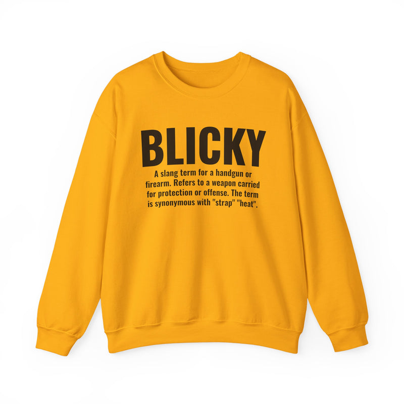 Blicky — Criminal Slang Definition Hoodie