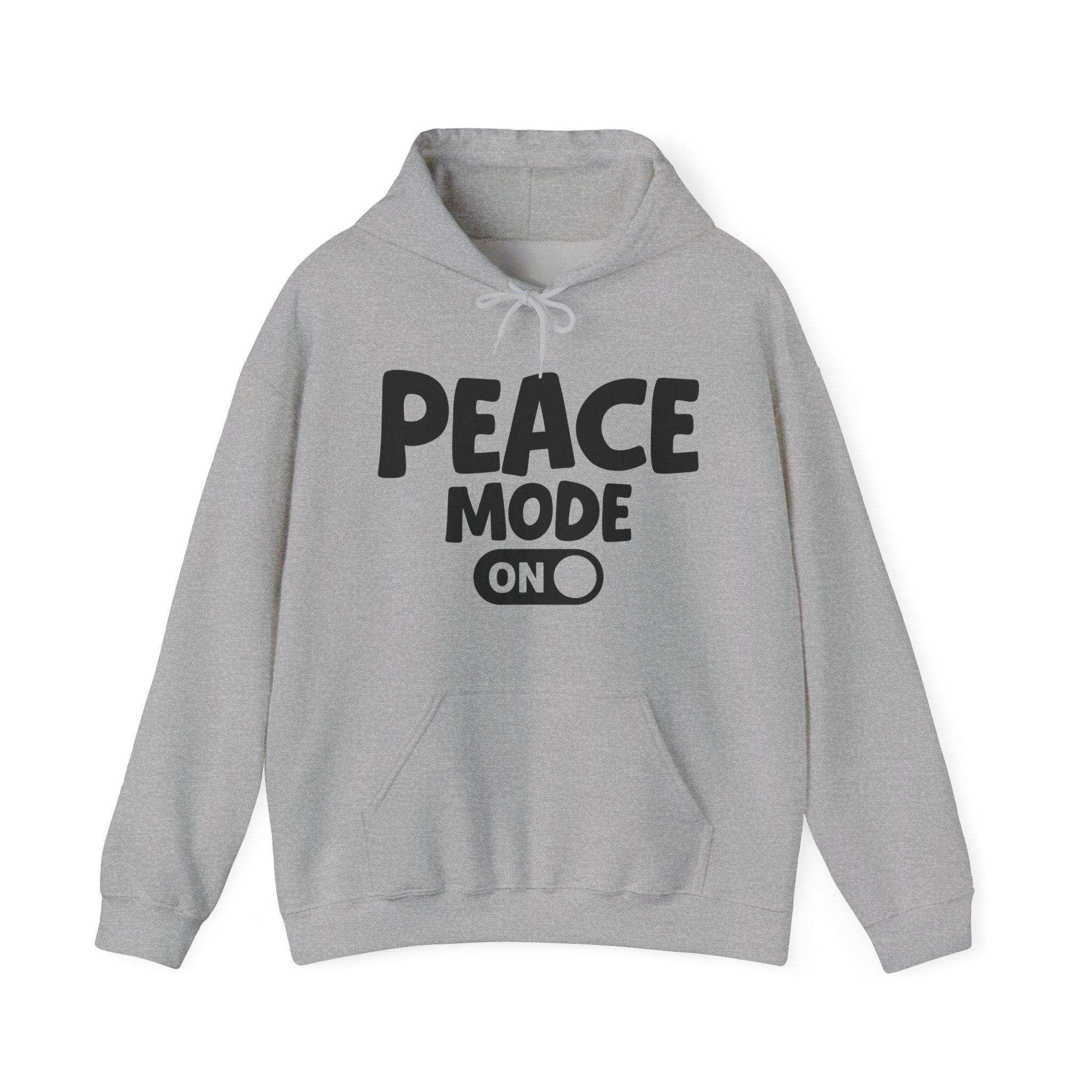 Peace Mode On — Motivational Positive Graphic Hoodie