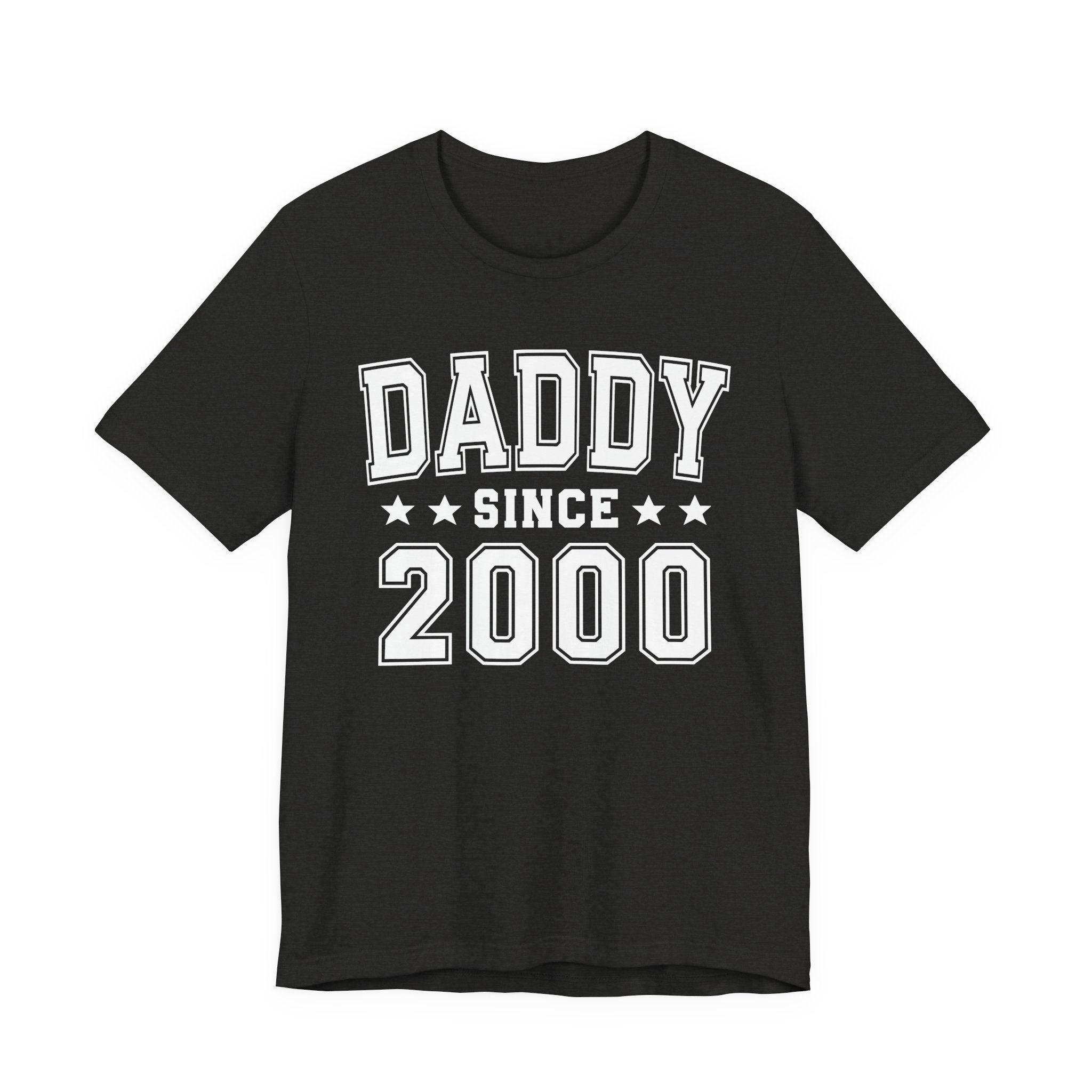 Daddy Since (Personalized Date) —  Fatherhood Pride T-shirt, Father's Day Gift