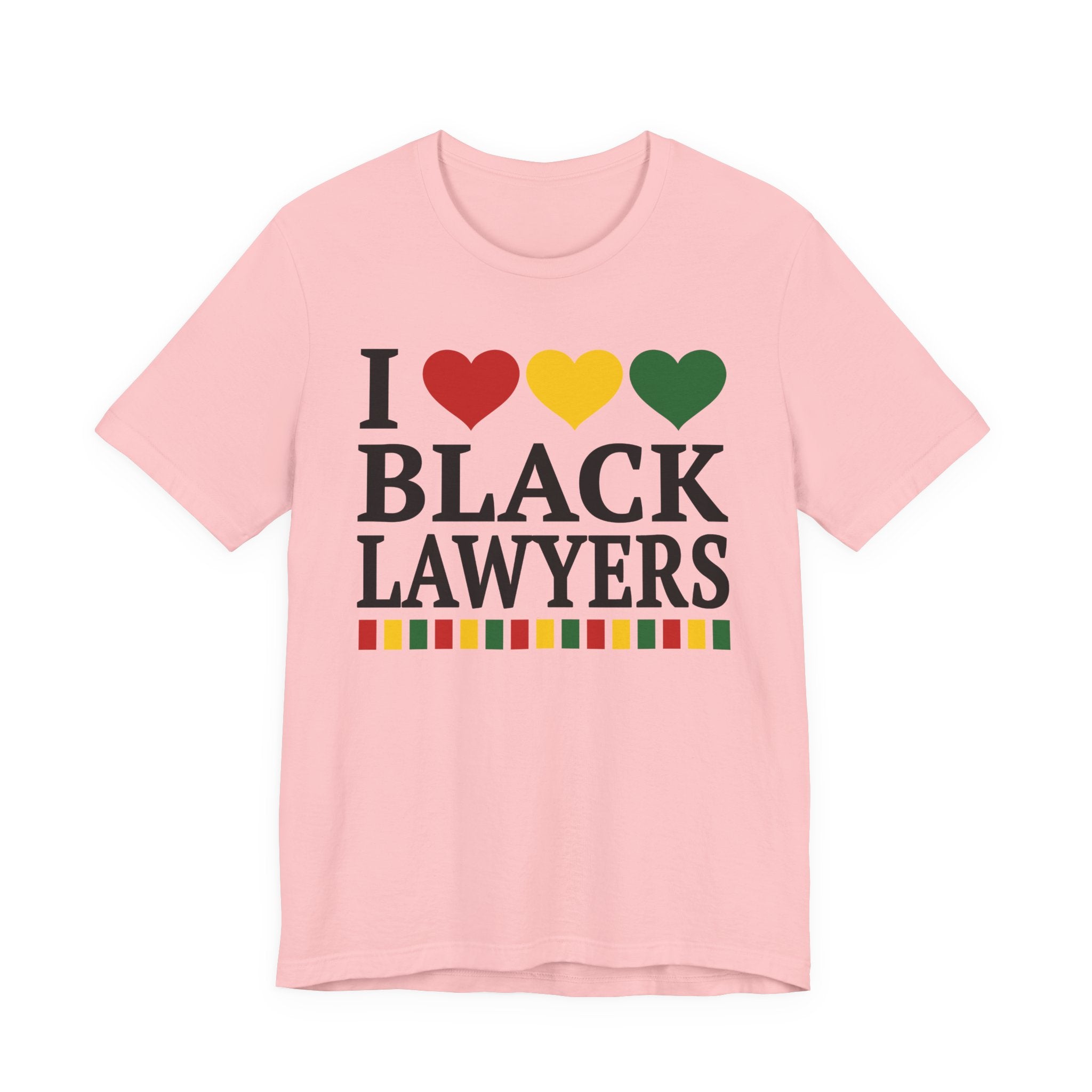 I Love Black Lawyers — T-Shirt