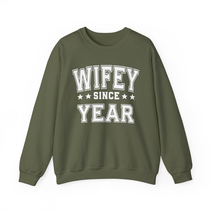 Wifey Since (Personalized Date) —  Bride/Married Sweatshirt, Wedding & Anniversary Gift