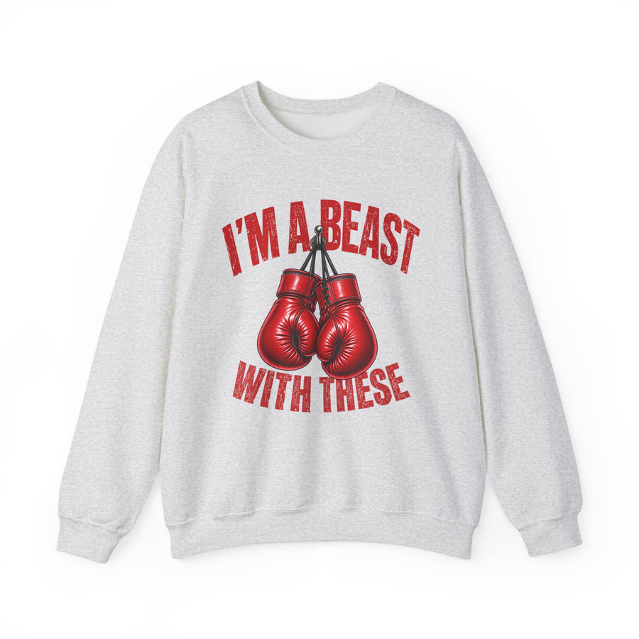 I'M A BEAST WITH THESE — Red Boxing Gloves Sweatshirt (red boxing gloves graphic), ash — Street Talk Designs unisex statement apparel