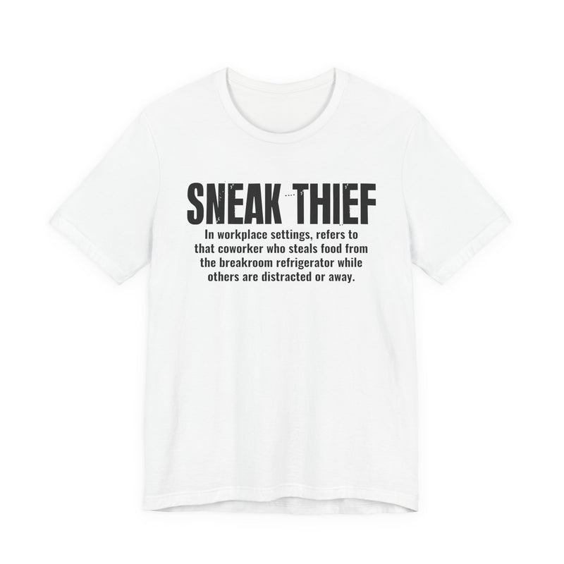 Sneak Thief — Prison Slang Definition T-Shirt
