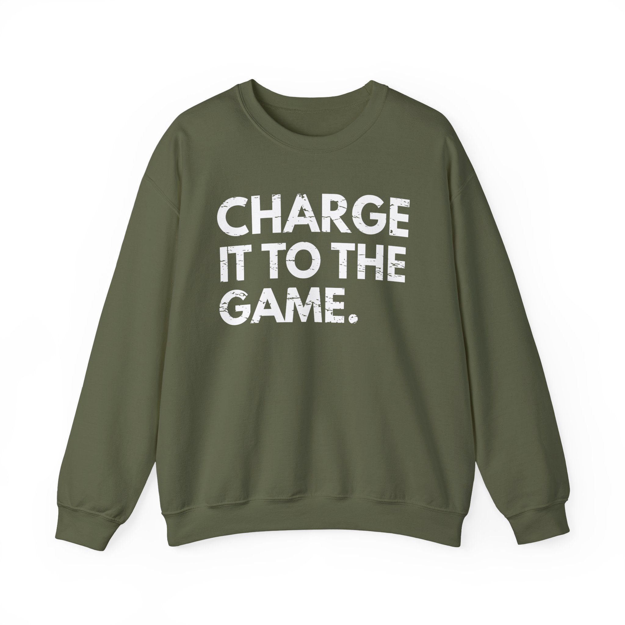 Charge It To The Game — Sweatshirt