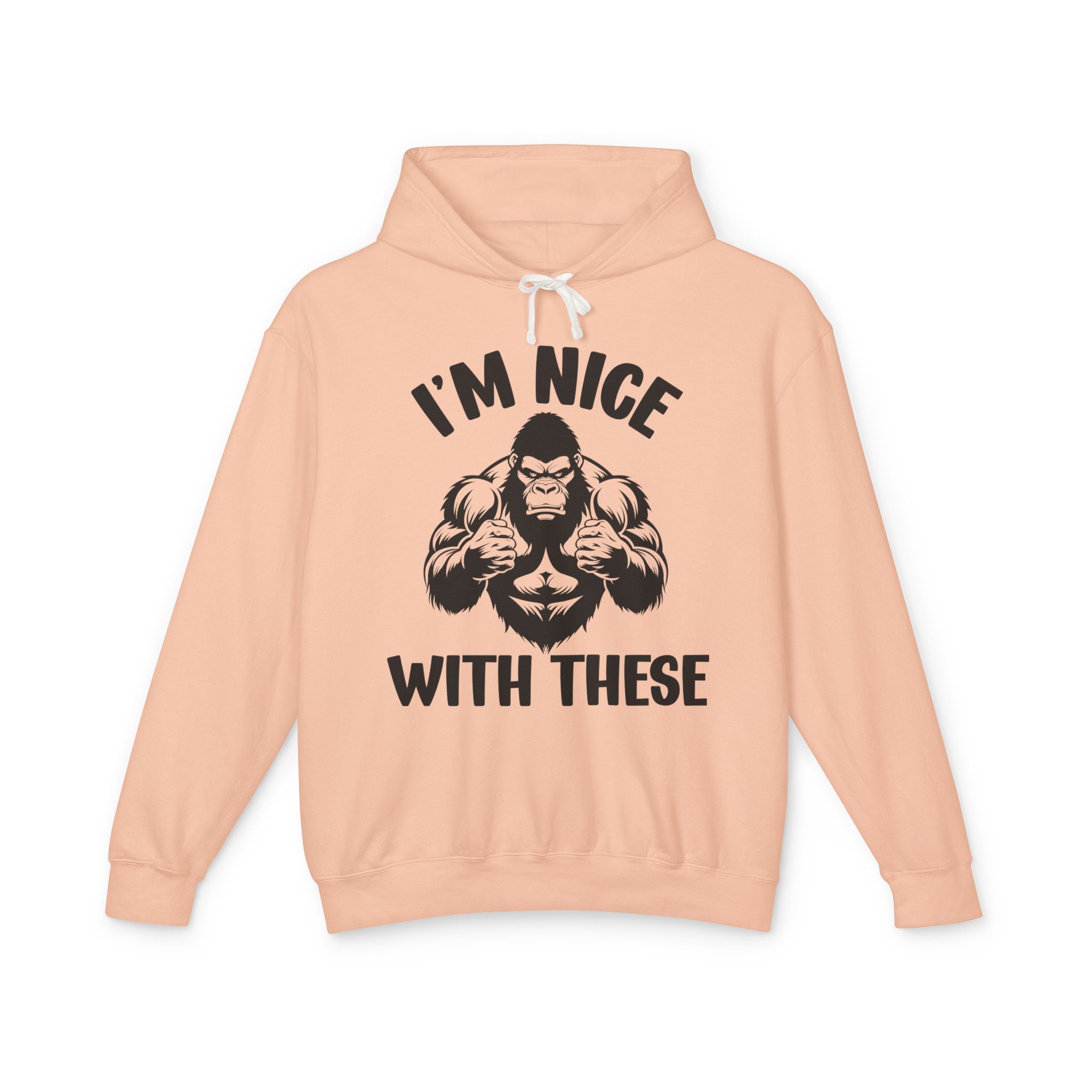 I'm Nice With These - Confident Fighter Statement  Hoodie