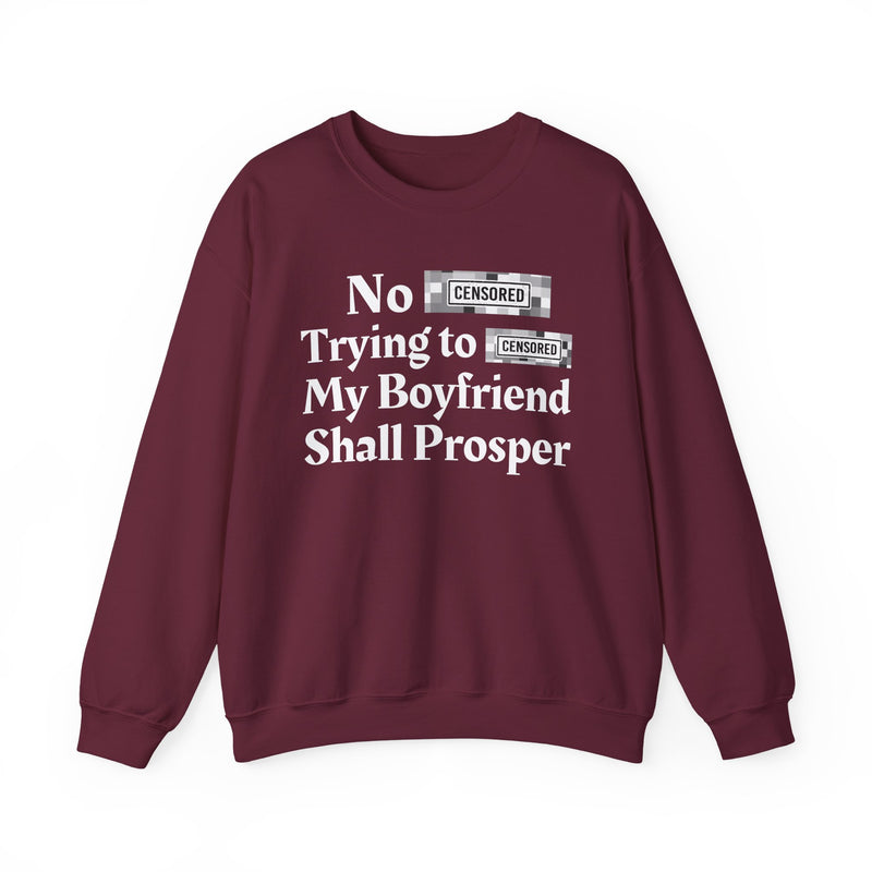 No Bitch Praying For My Downfall Shall Prosper — Sweatshirt