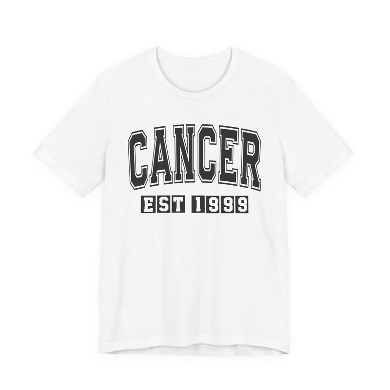 Cancer EST (YEAR) Personalization — Zodiac Birthday T-Shirt