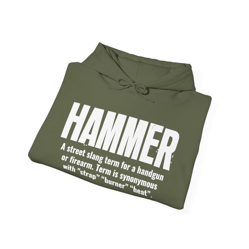 Hammer — Criminal Slang Definition Sweatshirt