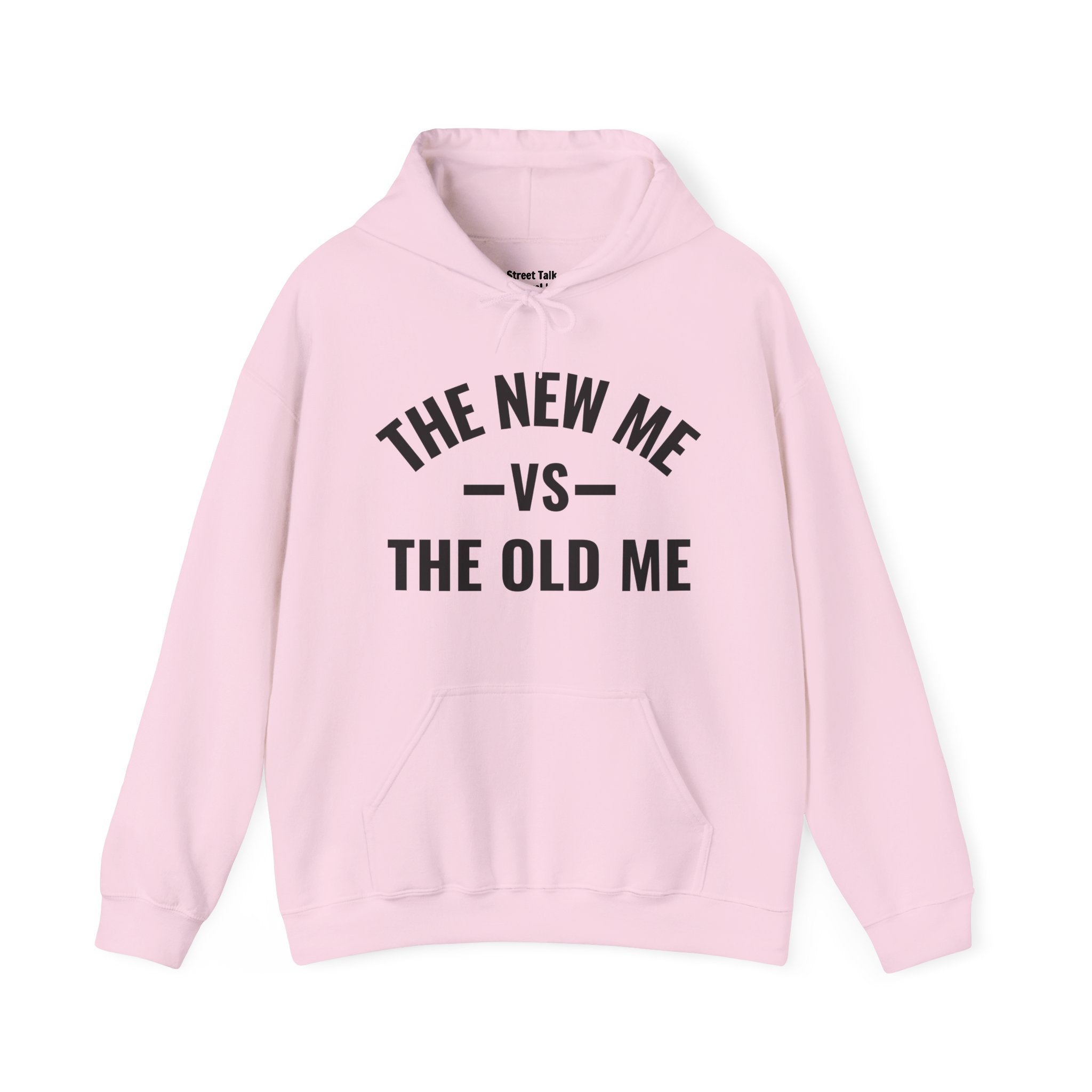 The New Me VS The Old Me — Hoodie