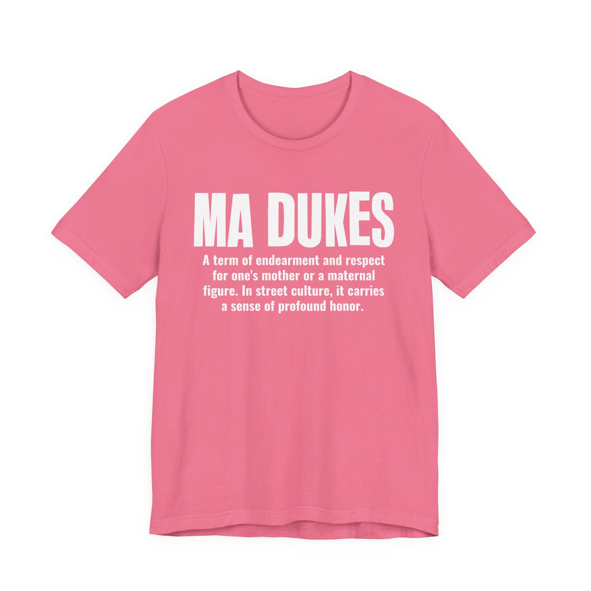 Ma Dukes — Old School Slang Definition T-Shirt