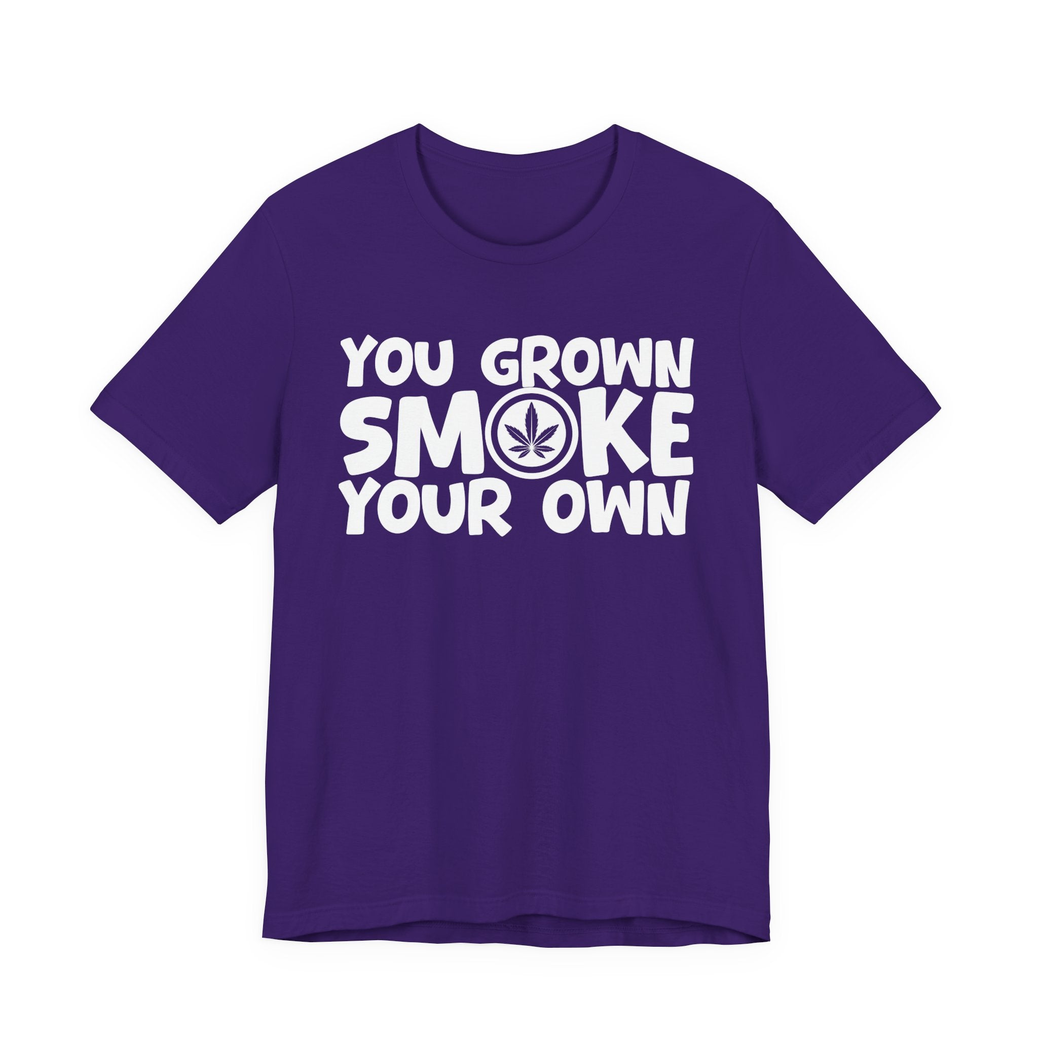 You Grown Smoke Your Own - Funny Back In The Days T-Shirt