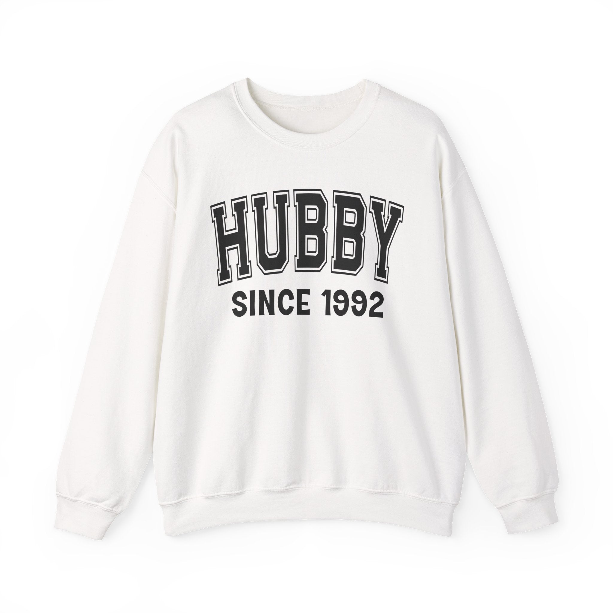 Hubby Personalization Sweatshirt - Add Your Special "Since Date"