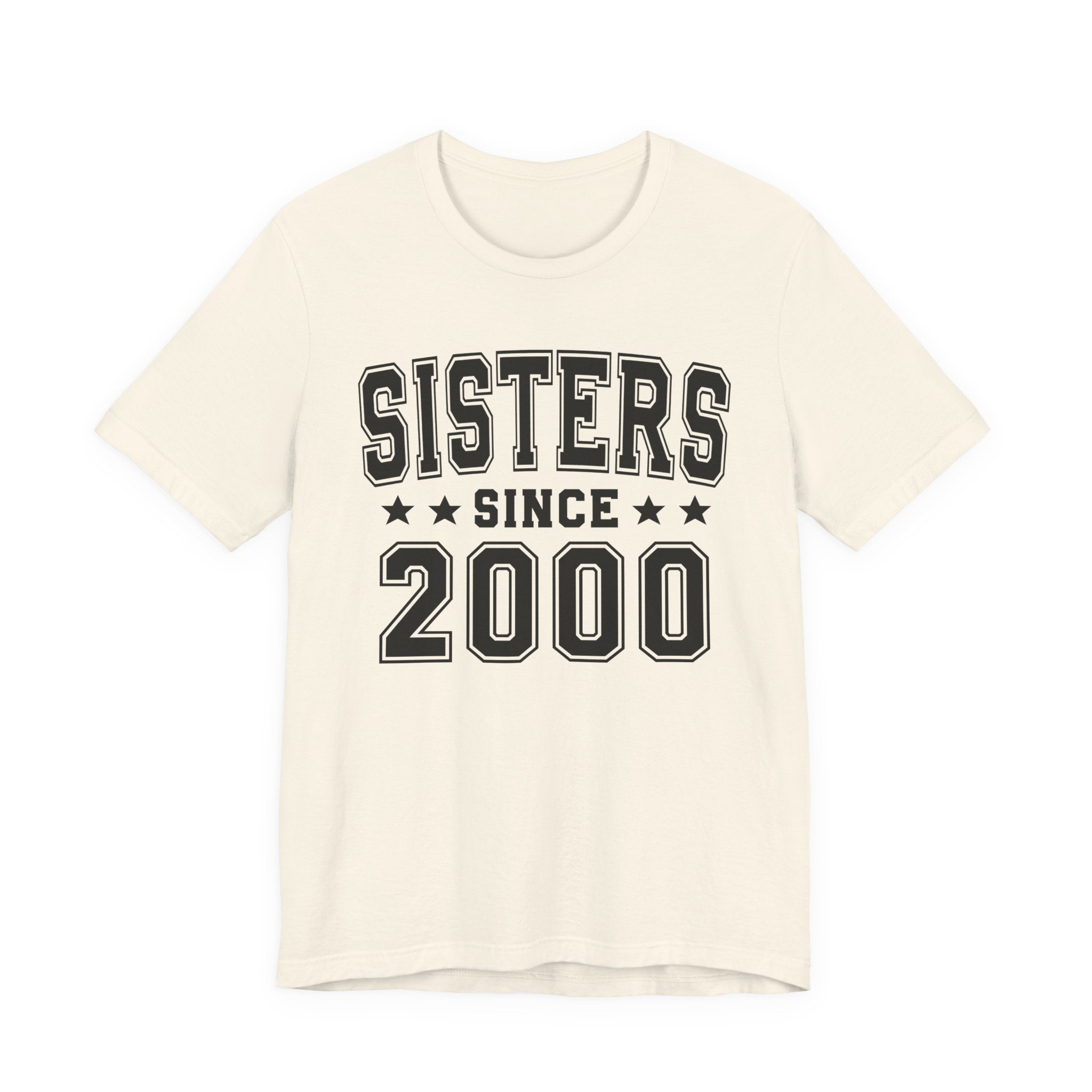 Sisters Since (Personalized Date) —  Bride/Married T-shirt, Wedding & Anniversary Gift