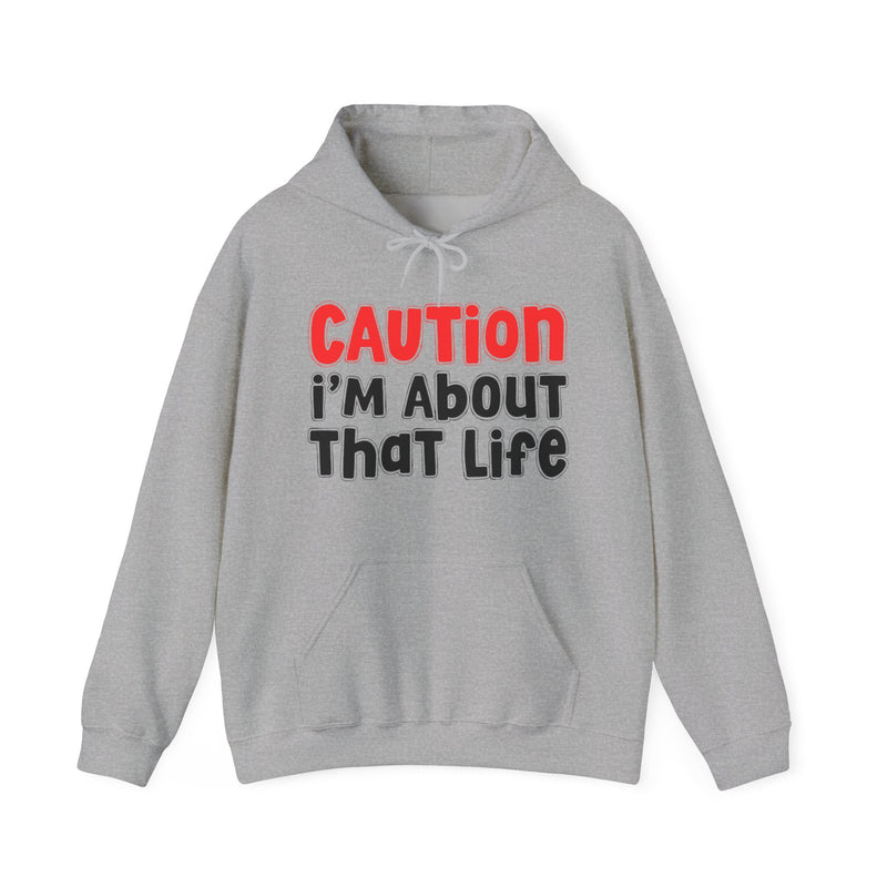 Caution I'm About That Life － Old School Statement Hoodie
