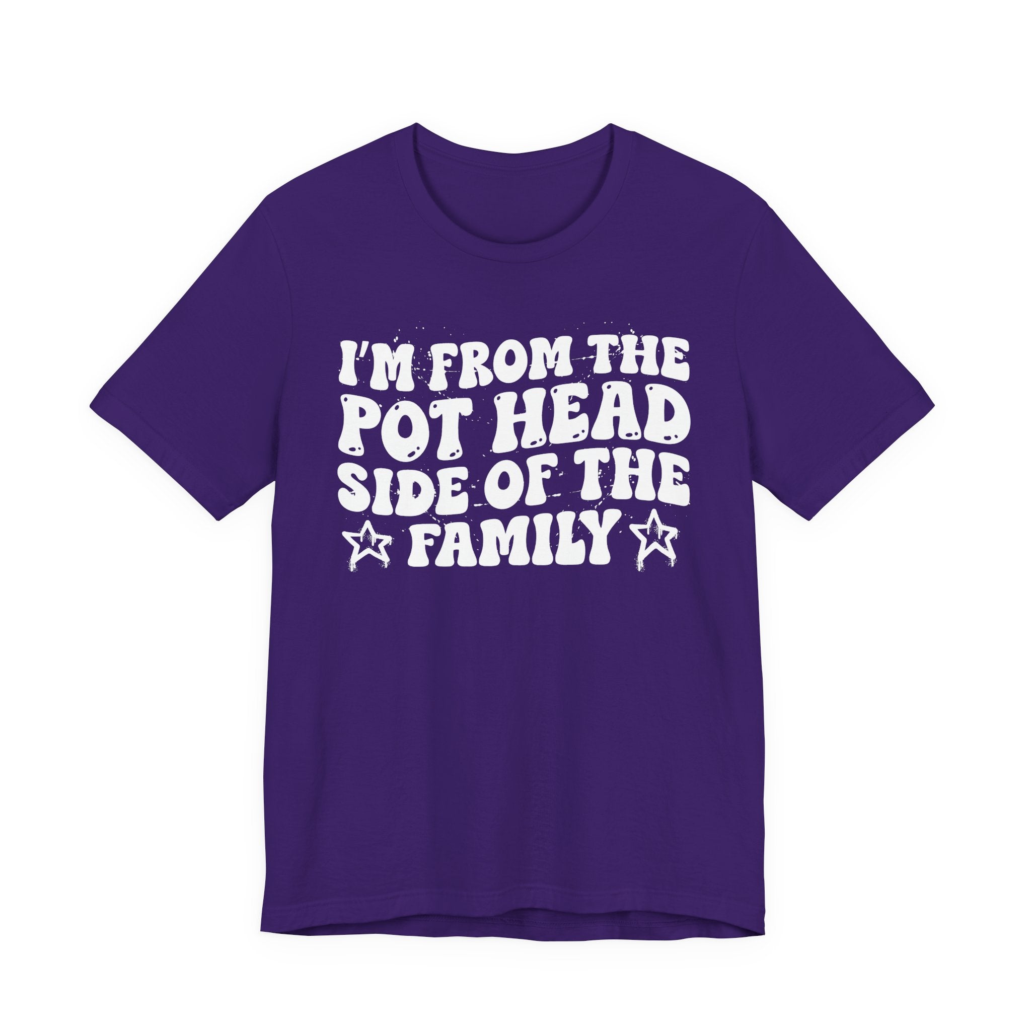 I'm From The Pot Head Side of the Family — Funny Family Pride T-Shirt