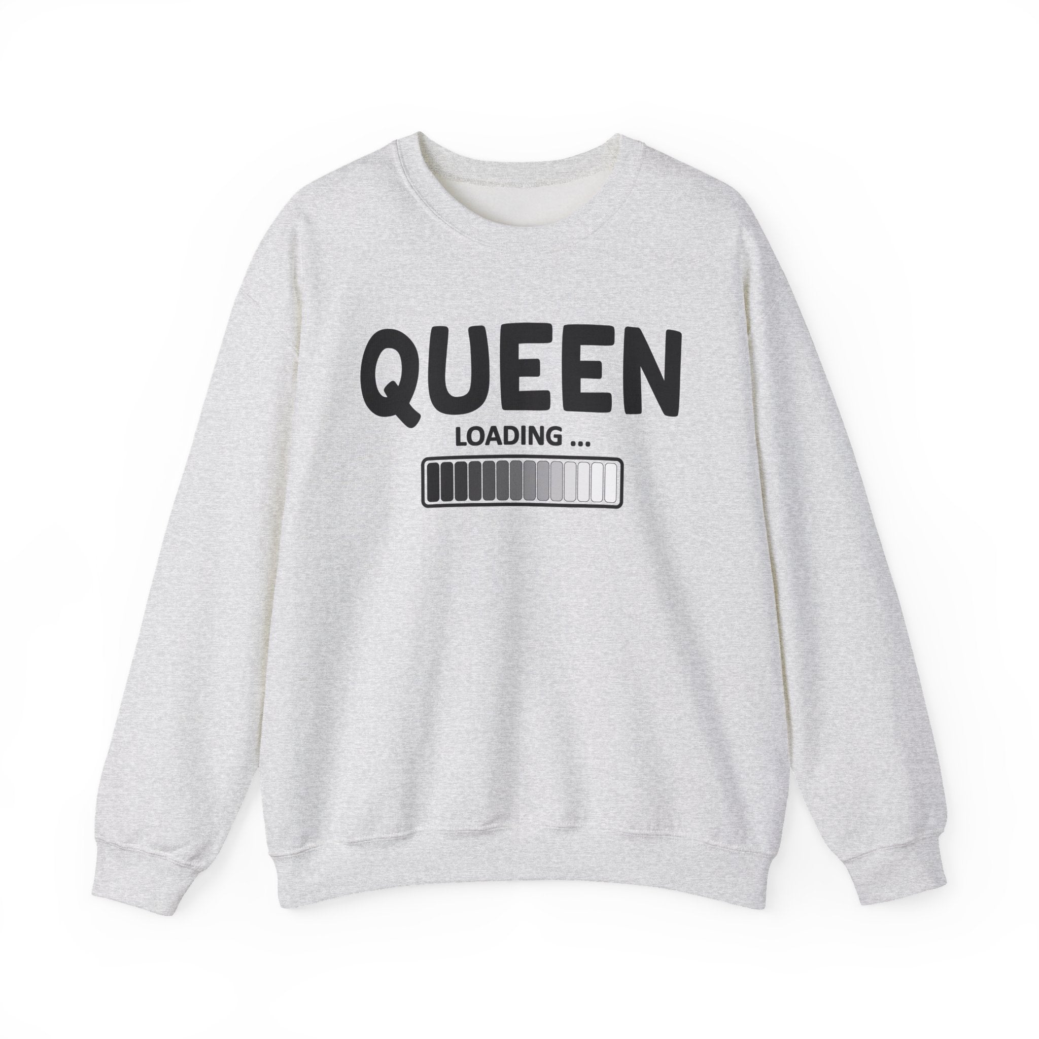 Queen Loading - Sweatshirt