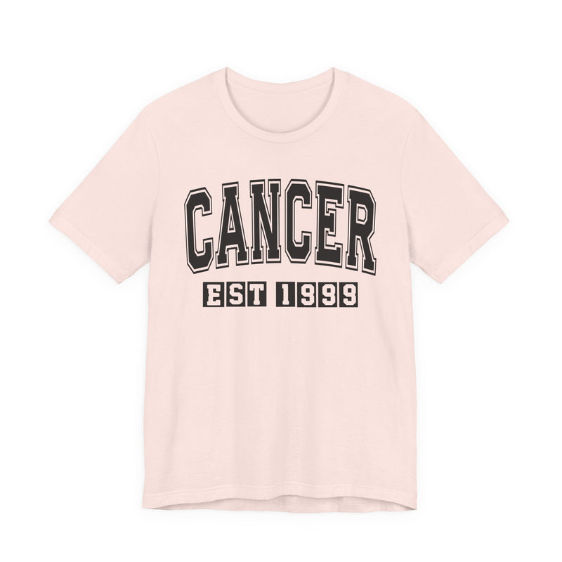 Cancer EST (YEAR) Personalization — Zodiac Birthday T-Shirt