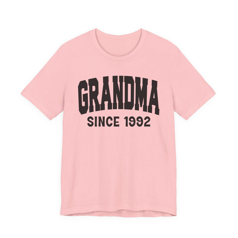 Grandma Personalization T-Shirt — Add Your Special "Since Date"