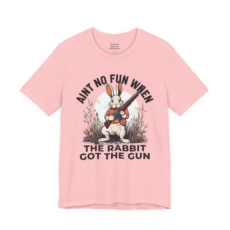 Aint No Fun When The Rabbit Got The Gun T-Shirt.