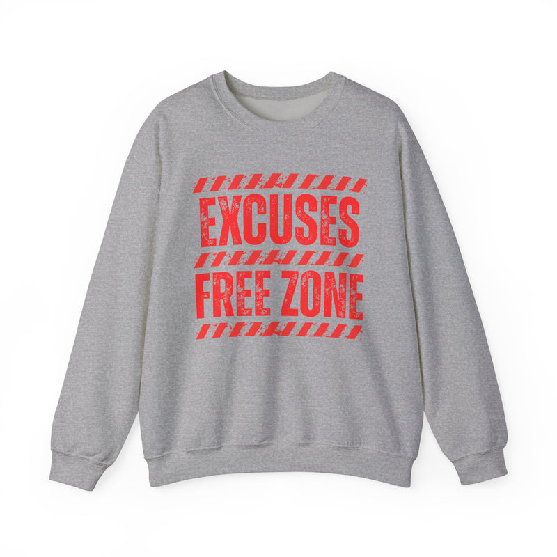Excuse Free Zone－Sweatshirt