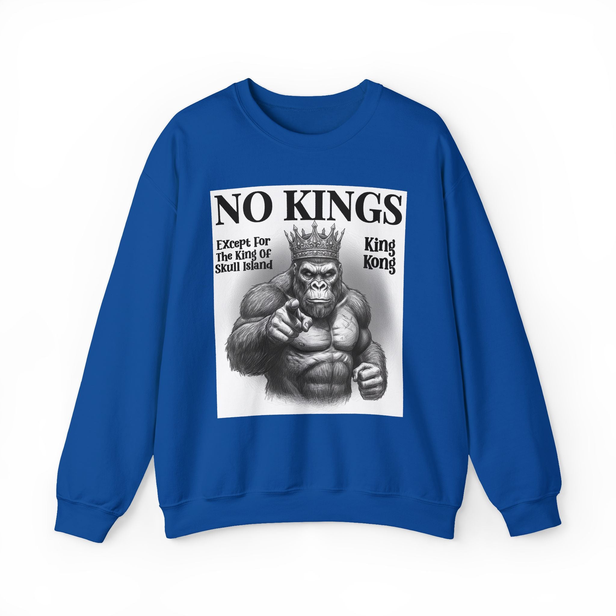 No Kings Except For The King Of Skull Island — Sweatshirt