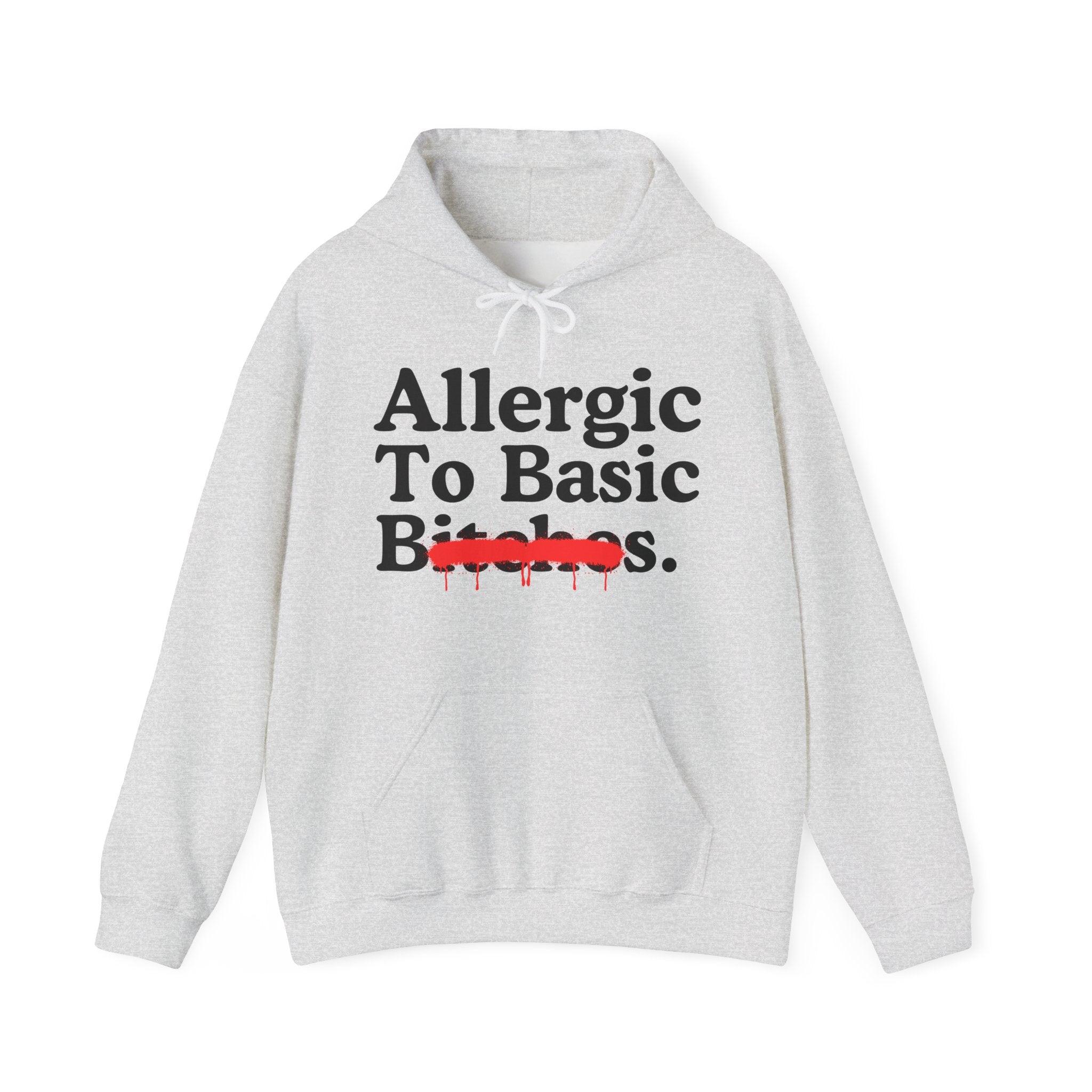 Allergic To Basic Bitches — Sarcastic Sassy Statement T-Shirt