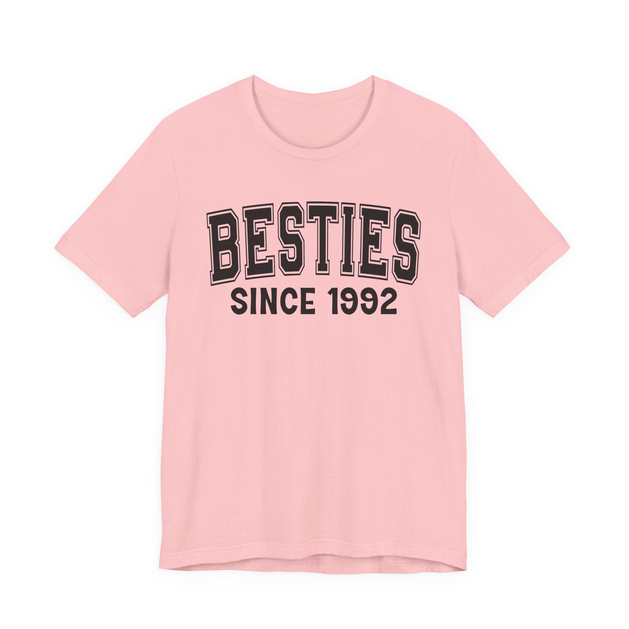 Besties Personalization T-Shirt - Add Your Special "Since Date"