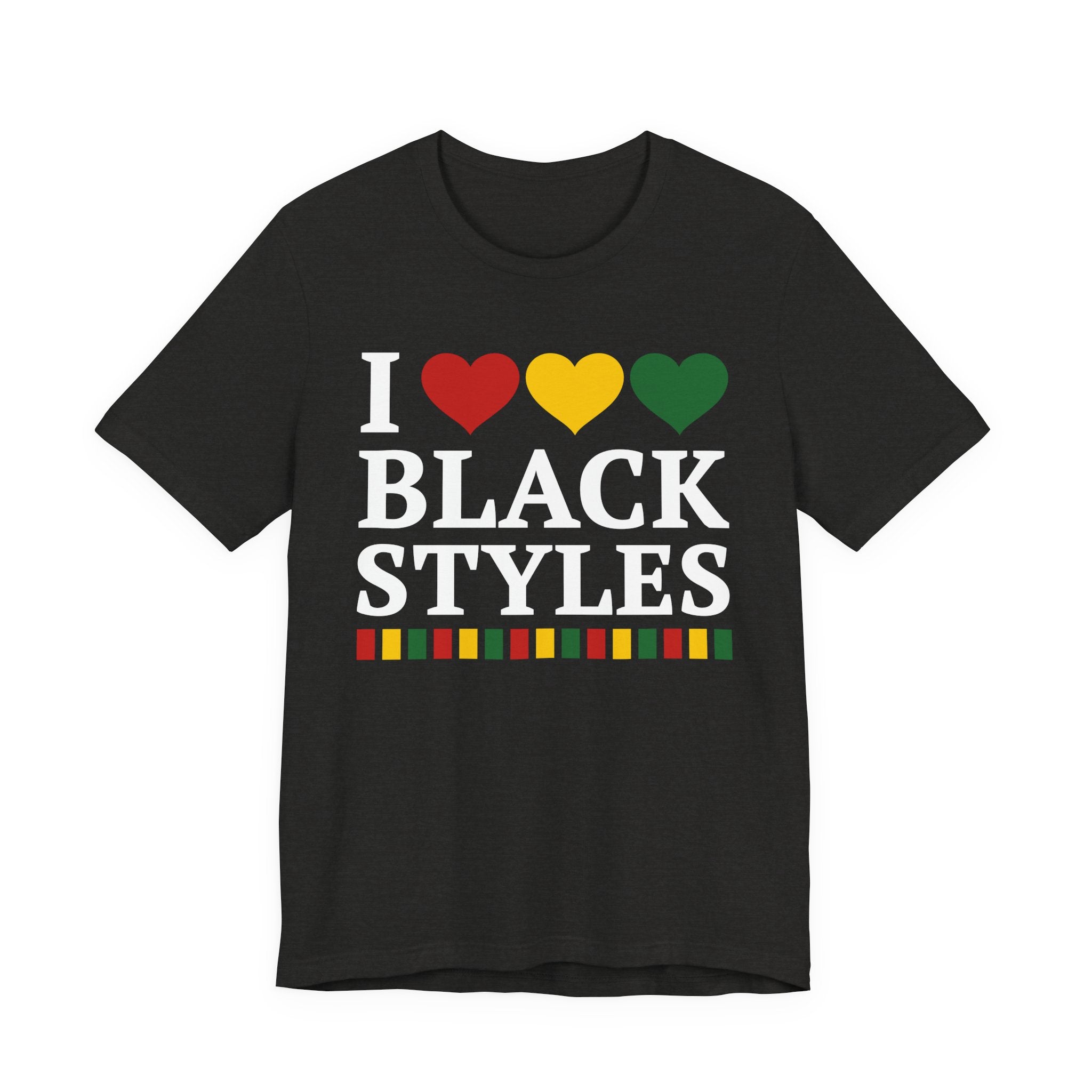 I Love Black Styles — T-Shirt