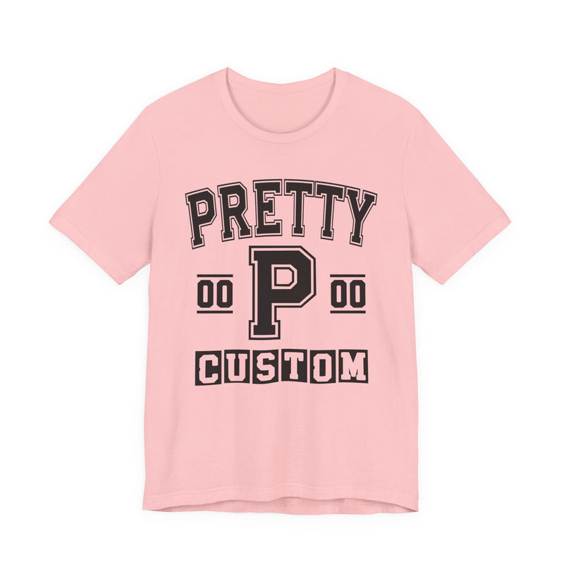 Custom Pretty Varsity T-Shirt — Customize Birthday Day/Month/Year — Customize Season/nation/Society