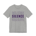 Silence T-shirt.