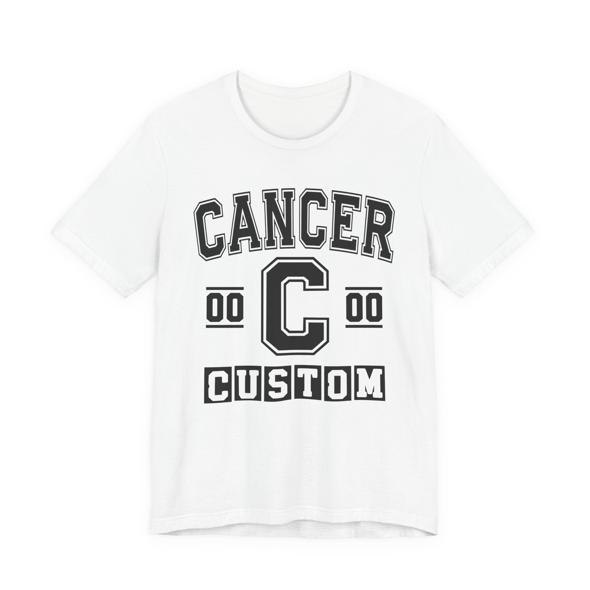 Custom Cancer Varsity Tee Shirt — Customize Birthday Day/Month/Year - Customize Season/nation/Society