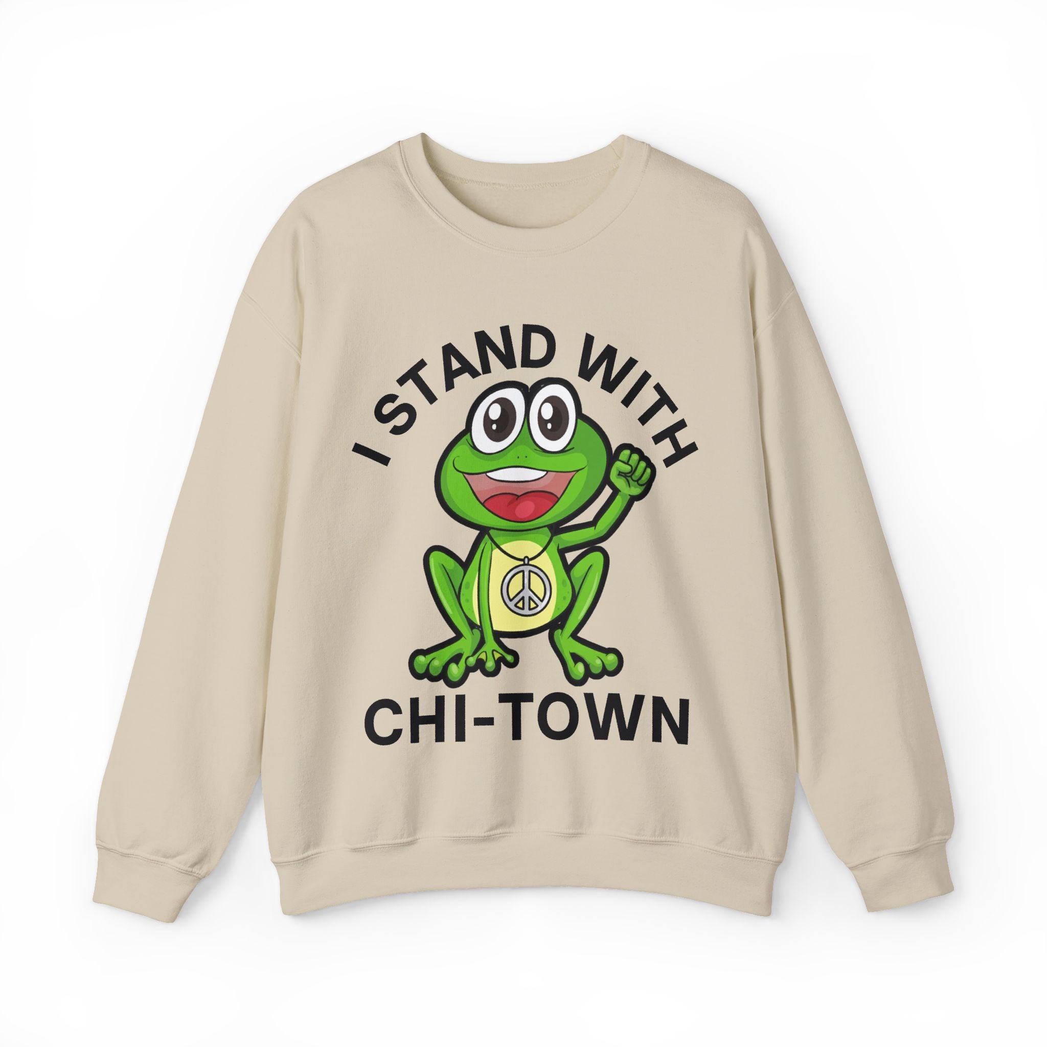 I Stand With Chi-Town - Sweatshirt