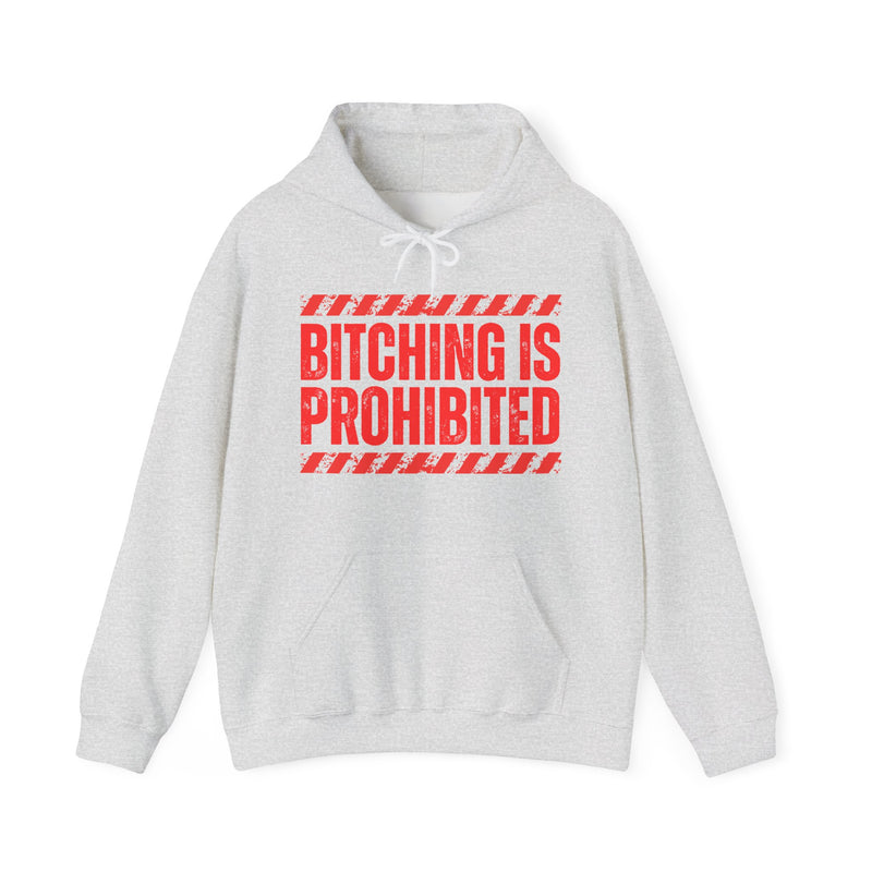Bitching Is Prohibited－Boundaries Setting Expression T-Shirt