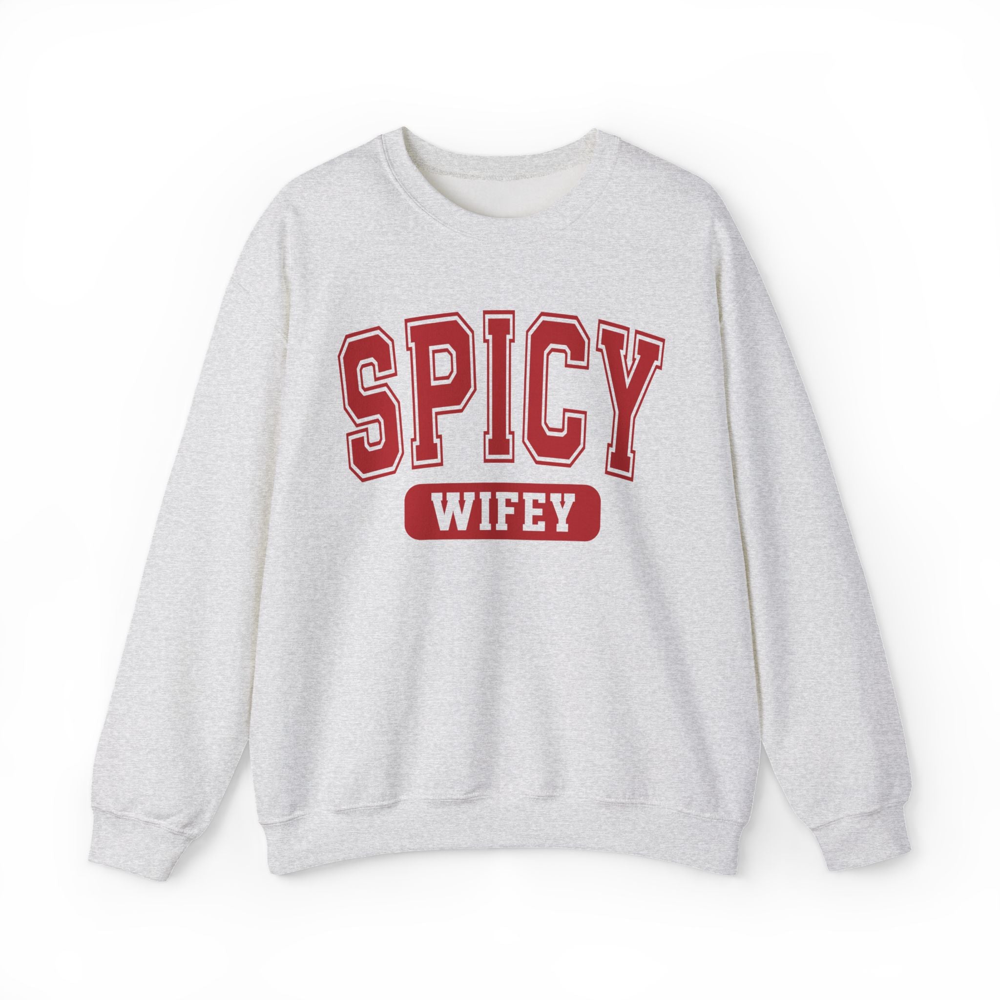 Spicy Wifey Sweatshirt
