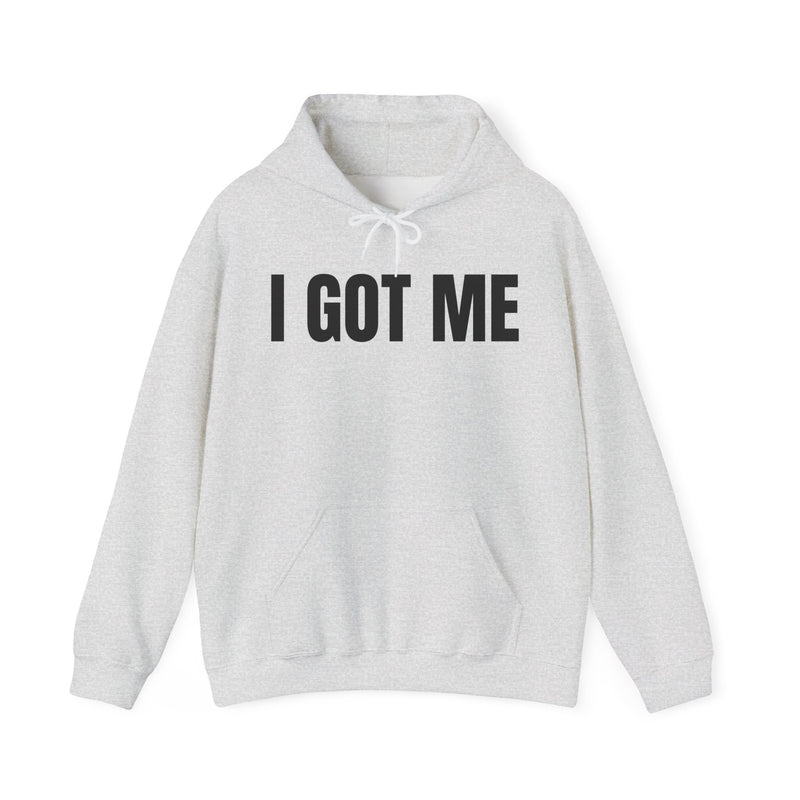 I Got Me — Hoodie