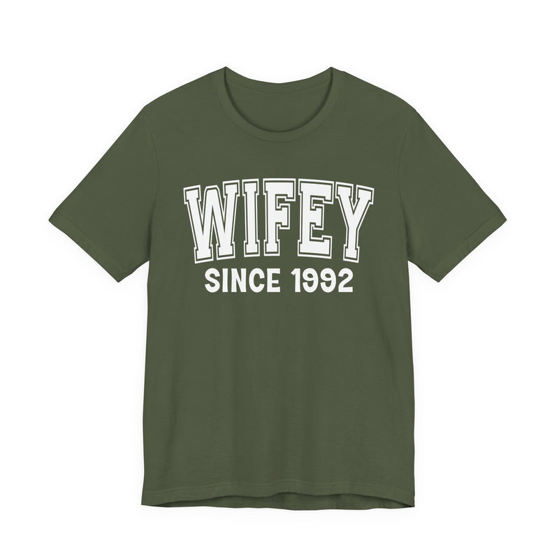 Wifey Personalization T-Shirt — Add Your Special "Since Date"