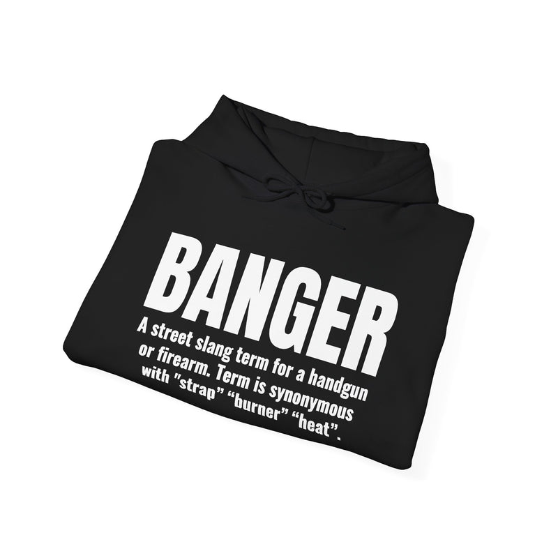 Banger — Street Slang Definition Hoodie